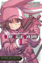 Sword Art Online Alternative Gun Gale Online Vol. 1 (ISBN: 9780316442411)