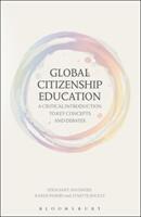 Global Citizenship Education: A Critical Introduction to Key Concepts and Debates (ISBN: 9781472592422)