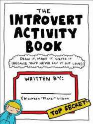 Introvert Activity Book - Maureen M Wilson (ISBN: 9781507205716)