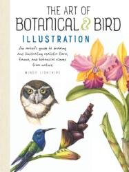 Art of Botanical & Bird Illustration - Mindy Lighthipe (ISBN: 9781633223783)