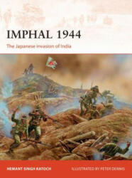 Imphal 1944 - Hemant Singh Katoch (ISBN: 9781472820150)