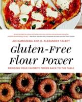 Gluten-Free Flour Power: Bringing Your Favorite Foods Back to the Table (ISBN: 9780393355703)