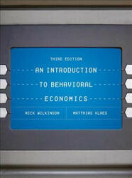 An Introduction to Behavioral Economics (ISBN: 9781137524126)