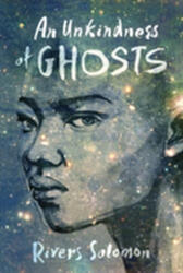 An Unkindness Of Ghosts (ISBN: 9781617755880)