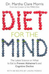 Diet for the Mind - Martha Clare Morris (ISBN: 9781509879748)