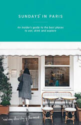 Sundays in Paris - Yasmin Zeinab (ISBN: 9781741175417)