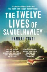 Twelve Lives of Samuel Hawley (ISBN: 9781472234384)