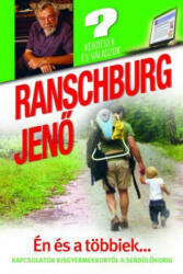 Dr. Ranschburg Jenő: Én és a többiek. . . /KÖNYV/ (2012)