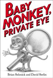Baby Monkey, Private Eye (ISBN: 9781338180619)