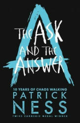 Ask and the Answer - Patrick Ness (ISBN: 9781406379174)