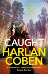 Harlan Coben - Caught - Harlan Coben (ISBN: 9781409179436)
