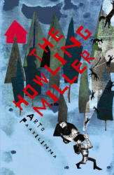 Howling Miller (ISBN: 9781782118831)