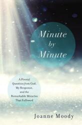 Minute by Minute (ISBN: 9780785216148)