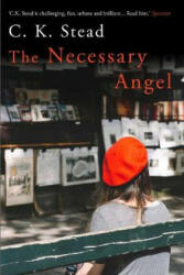 Necessary Angel - C. K. Stead (ISBN: 9781760631154)