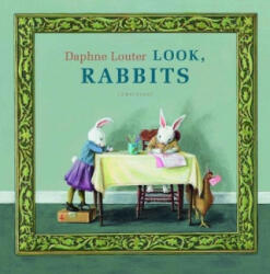 Look, Rabbits - Daphne Louter (ISBN: 9781788070164)
