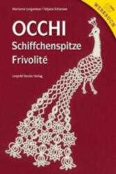Occhi - Schiffchenspitze - Frivolité - Marianne Langwieser, Tatiana Scharowa (2011)