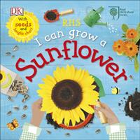 RHS I Can Grow A Sunflower (ISBN: 9780241301814)