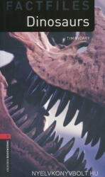 Tim Vicary: Dinosaurs Factfiles - Oxford Bookworms Library Level 3 (ISBN: 9780194794466)