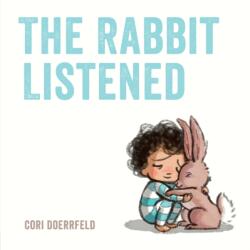 Rabbit Listened - Cori Doerrfeld, Cori Doerrfeld (ISBN: 9780735229358)