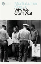 Why We Can't Wait - Jr. , Martin Luther King (ISBN: 9780241345443)