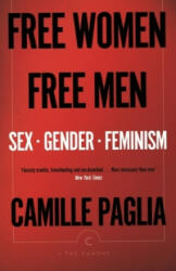 Free Women, Free Men - Camille Paglia (ISBN: 9781786892188)