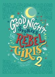 Good Night Stories For Rebel Girls 2 - Elena Favill (ISBN: 9780997895827)