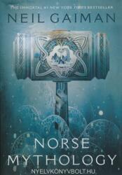 Norse Mythology - Neil Gaiman (ISBN: 9780393356182)
