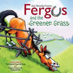 Fergus and the Greener Grass (ISBN: 9781570768453)