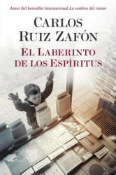 El Laberinto de Los Espíritus / The Labyrinth of Spirits - Carlos Ruiz Zafon (ISBN: 9780525562887)