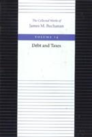 Debt and Taxes (ISBN: 9780865972391)