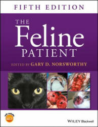 Feline Patient - Gary D. Norsworthy (ISBN: 9781119269038)