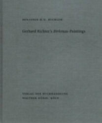 Gerhard Richter's Birkenau-Paintings - Benjamin H. D. Buchloh (ISBN: 9783863358860)