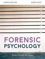 Forensic Psychology: Routes Through the System (ISBN: 9780230249097)