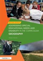 Addressing Special Educational Needs and Disability in the Curriculum: Geography (ISBN: 9781138209107)