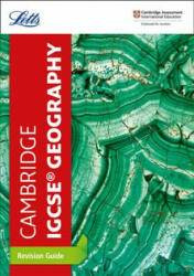 Cambridge IGCSE (TM) Geography Revision Guide - Letts Cambridge IGCSE (ISBN: 9780008210359)