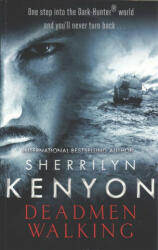 Deadmen Walking - Sherrilyn Kenyon (ISBN: 9780349412184)