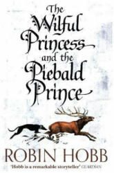 Wilful Princess and the Piebald Prince (ISBN: 9780008245009)