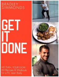 Get It Done - My Plan Your Goal: 60 Recipes and Workout Sessions for a Fit Lean Body (ISBN: 9780008222727)