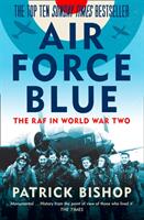 Air Force Blue: The RAF in World War Two (ISBN: 9780007433155)