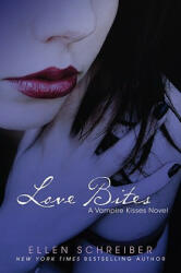 Love Bites - Ellen Schreiber (2011)