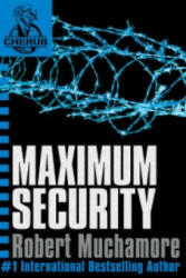 CHERUB: Maximum Security - Robert Muchamore (2005)