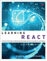 Learning React - Kirupa Chinnathambi (ISBN: 9780134843551)