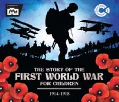 Story of the First World War for Children (ISBN: 9781783123520)