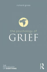 Psychology of Grief - Gross (ISBN: 9781138088078)