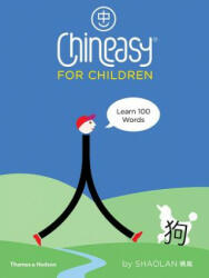 Chineasy for Children: Learn 100 Words (ISBN: 9780500651216)