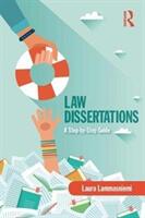 Law Dissertations: A Step-By-Step Guide (ISBN: 9781138240681)