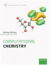 Computational Chemistry - Harvey, Jeremy (ISBN: 9780198755500)