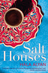 Salt Houses - Hala Alyan (ISBN: 9780099510932)