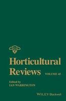 Horticultural Reviews Volume 45 (ISBN: 9781119430957)