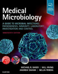 Medical Microbiology - Michael R. Barer, Will L Irving (ISBN: 9780702072000)